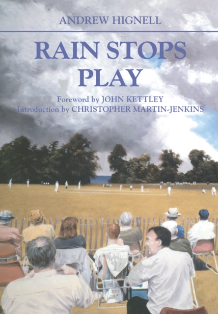 Rain Stops Play : Cricketing Climates, PDF eBook