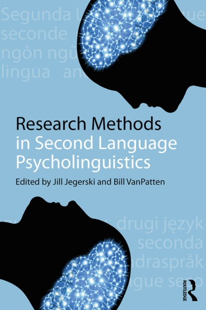 Research Methods in Second Language Psycholinguistics, PDF eBook
