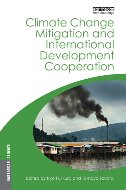 Climate Change Mitigation and Development Cooperation, PDF eBook