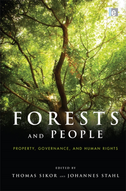 Forests and People : Property, Governance, and Human Rights, PDF eBook