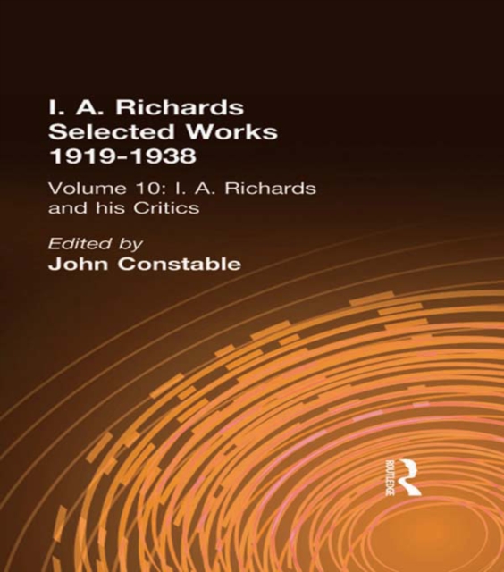 I A Richards & His Critics V10, PDF eBook