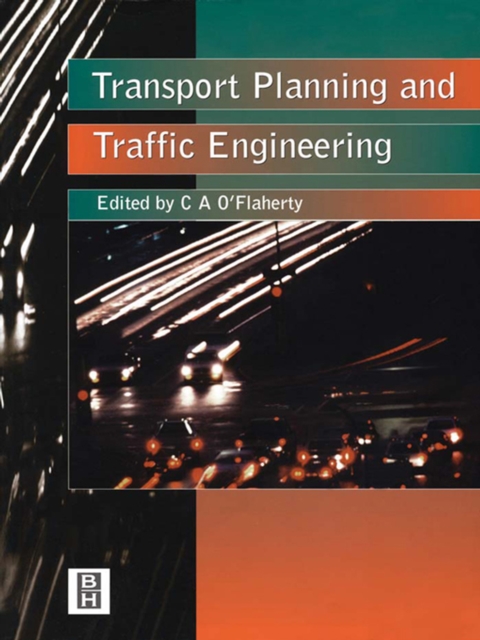 Transport Planning and Traffic Engineering, PDF eBook