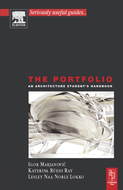 The Portfolio : An Acrchitecture Student's Handbook, PDF eBook