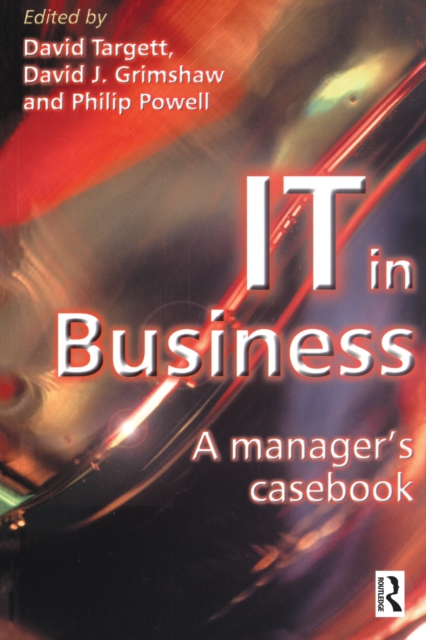 IT in Business: A Business Manager's Casebook, PDF eBook
