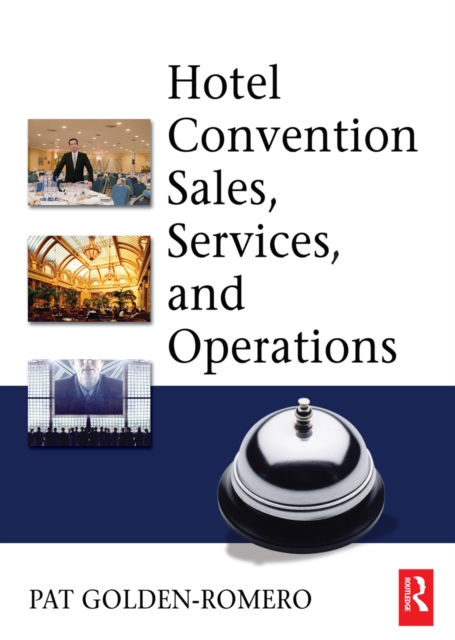 Hotel Convention Sales, Services, and Operations, EPUB eBook