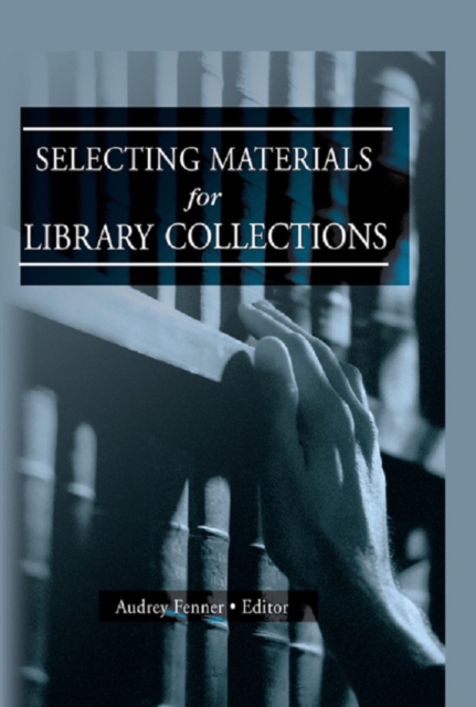 Selecting Materials for Library Collections, EPUB eBook