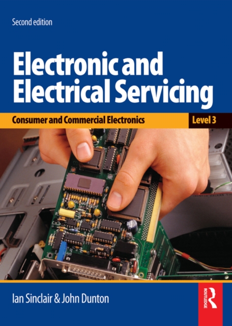 Electronic and Electrical Servicing - Level 3, PDF eBook