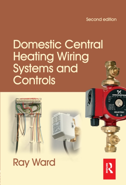 Domestic Central Heating Wiring Systems and Controls, EPUB eBook