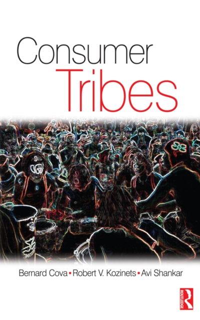 Consumer Tribes, PDF eBook