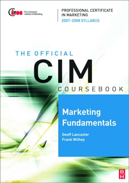 CIM Coursebook Marketing Fundamentals 07/08, PDF eBook