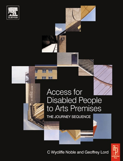 Access for Disabled People to Arts Premises: The Journey Sequence, PDF eBook
