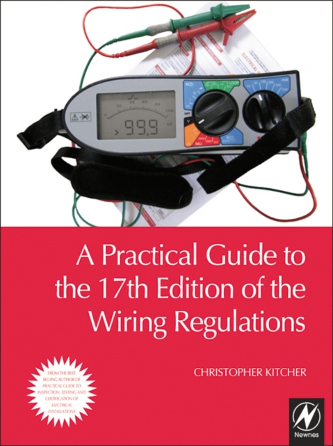 A Practical Guide to the of the Wiring Regulations, EPUB eBook