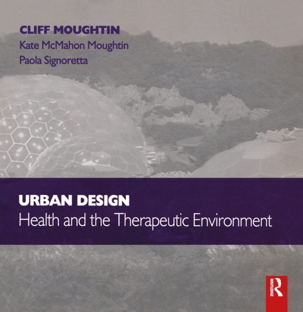 Urban Design: Health and the Therapeutic Environment, EPUB eBook