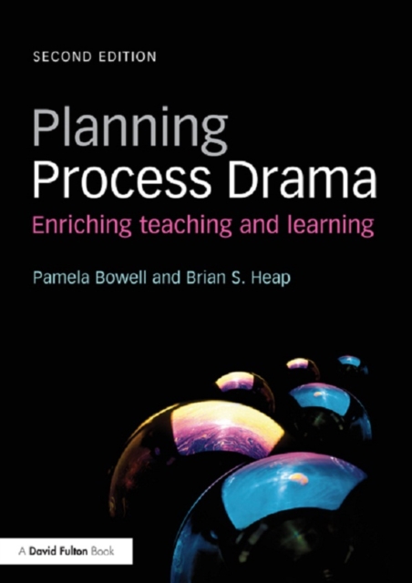 Planning Process Drama : Enriching teaching and learning, PDF eBook