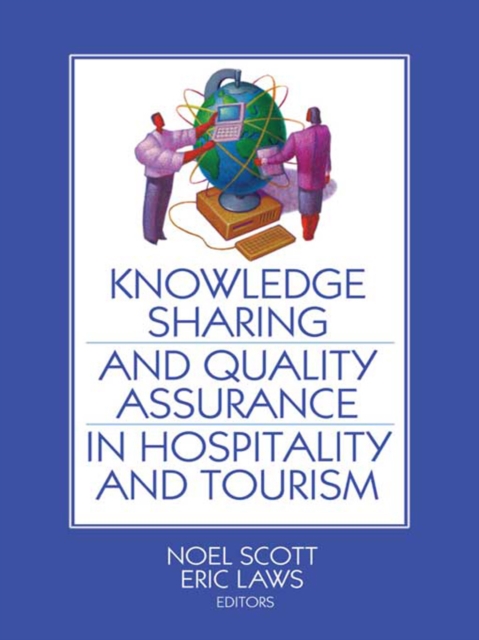 Knowledge Sharing and Quality Assurance in Hospitality and Tourism, EPUB eBook
