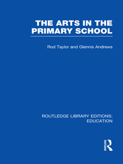 The Arts in the Primary School, PDF eBook