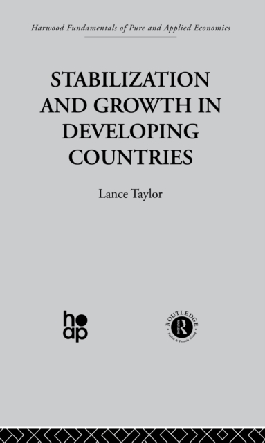 Stabilization and Growth in Developing Countries : A Structuralist Approach, PDF eBook