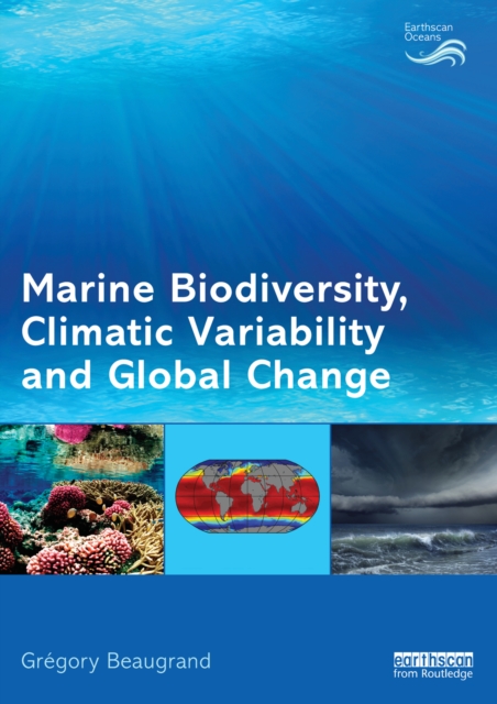 Marine Biodiversity, Climatic Variability and Global Change, PDF eBook