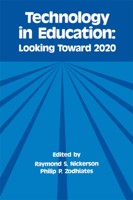 Technology in Education : Looking Toward 2020, EPUB eBook