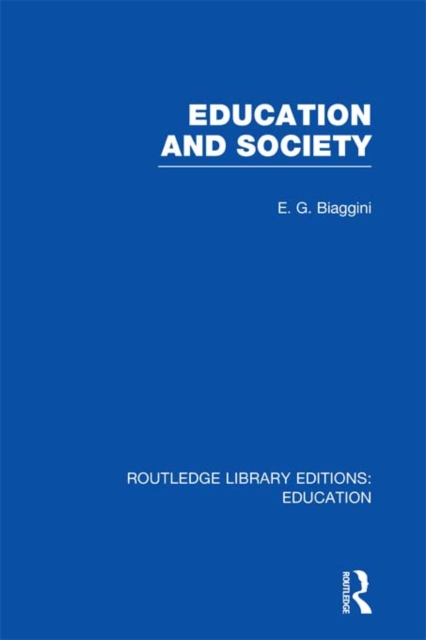 Education and Society (RLE Edu L), EPUB eBook