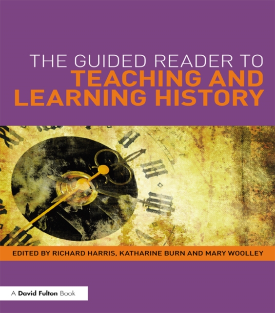 The Guided Reader to Teaching and Learning History, PDF eBook