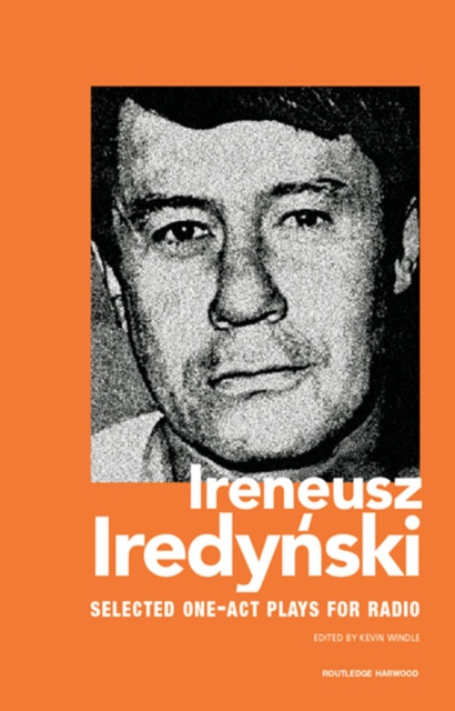 Ireneusz Iredynski : Selected One-Act Plays for Radio, EPUB eBook