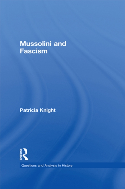 Mussolini and Fascism, PDF eBook