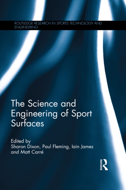 The Science and Engineering of Sport Surfaces, EPUB eBook