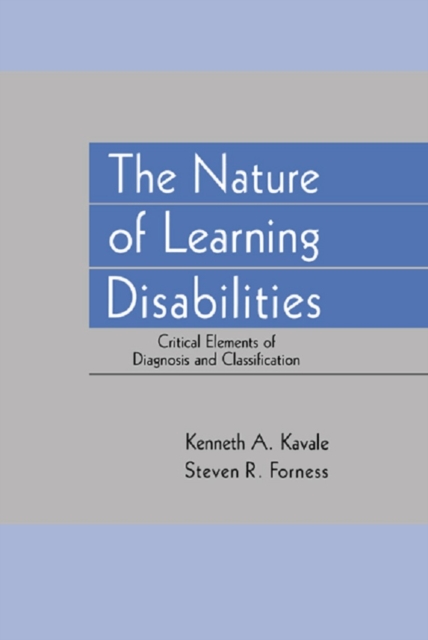 The Nature of Learning Disabilities : Critical Elements of Diagnosis and Classification, EPUB eBook