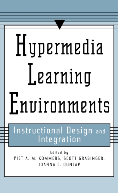 Hypermedia Learning Environments : Instructional Design and Integration, PDF eBook