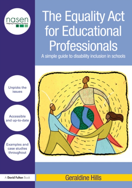 The Equality Act for Educational Professionals : A simple guide to disability inclusion in schools, EPUB eBook