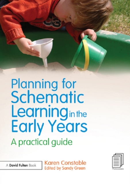 Planning for Schematic Learning in the Early Years : A practical guide, EPUB eBook