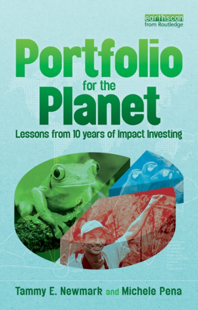 Portfolio for the Planet : Lessons from 10 Years of Impact Investing, EPUB eBook