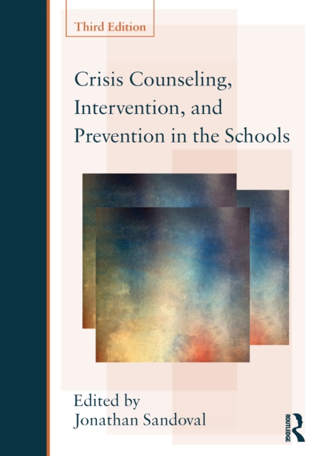 Crisis Counseling, Intervention and Prevention in the Schools, EPUB eBook