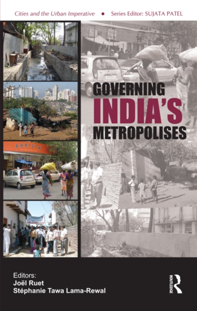 Governing India's Metropolises : Case Studies of Four Cities, EPUB eBook