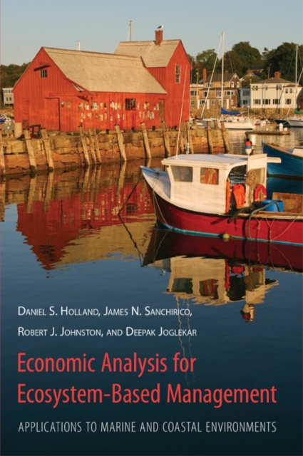 Economic Analysis for Ecosystem-Based Management : Applications to Marine and Coastal Environments, EPUB eBook