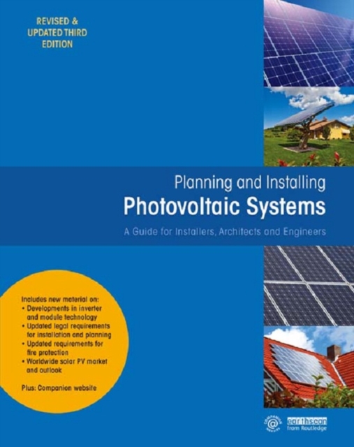 Planning and Installing Photovoltaic Systems : A Guide for Installers, Architects and Engineers, EPUB eBook