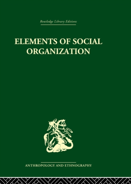 Elements of Social Organisation, PDF eBook