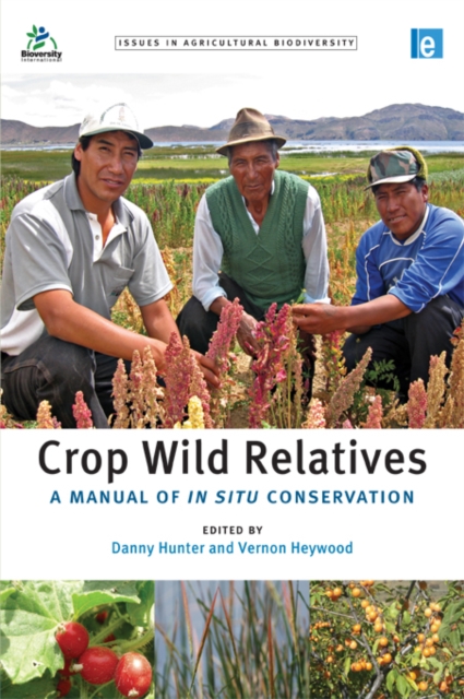 Crop Wild Relatives : A Manual of in situ Conservation, PDF eBook