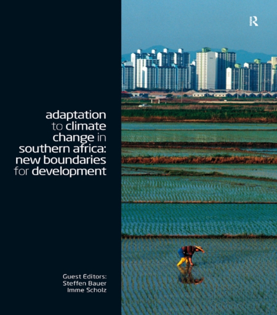 Adaptation to Climate Change in Southern Africa : New Boundaries for Development, EPUB eBook