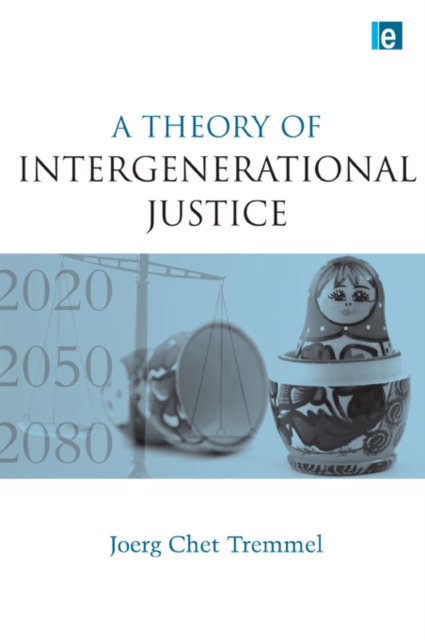 A Theory of Intergenerational Justice, EPUB eBook