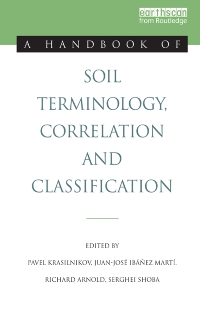 A Handbook of Soil Terminology, Correlation and Classification, EPUB eBook