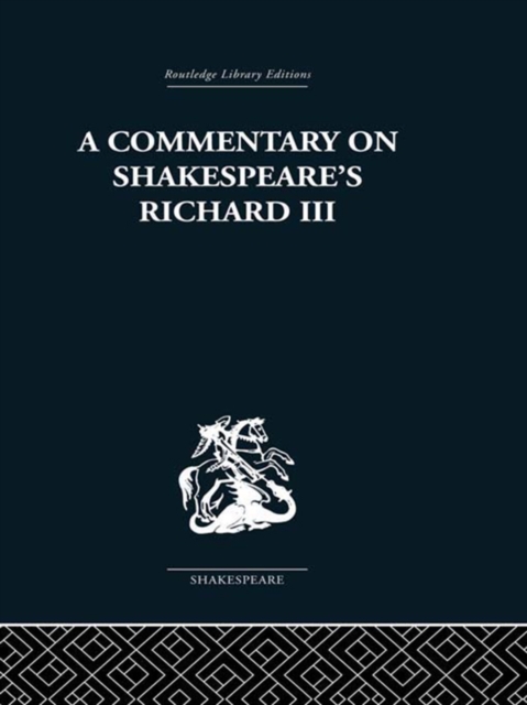 Commentary on Shakespeare's Richard III, EPUB eBook