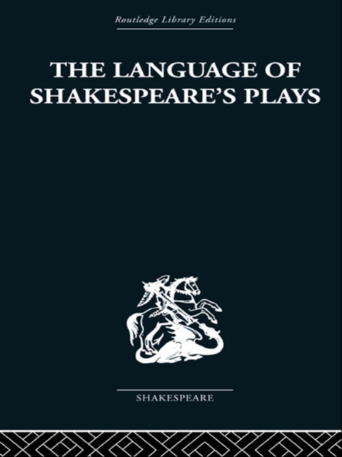 The Language of Shakespeare's Plays, EPUB eBook