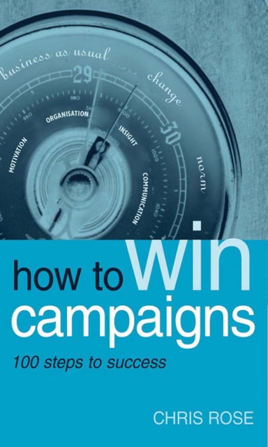 How to Win Campaigns : 100 Steps to Success, PDF eBook