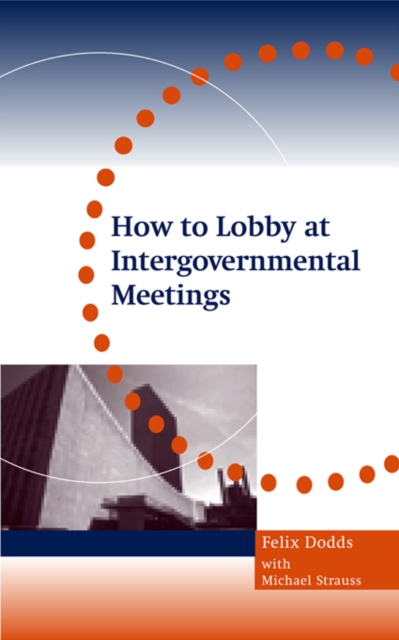 How to Lobby at Intergovernmental Meetings, PDF eBook
