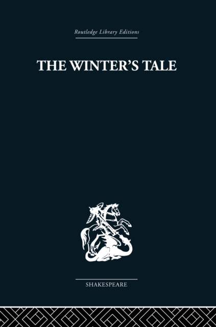 The Winter's Tale : A Commentary on the Structure, EPUB eBook