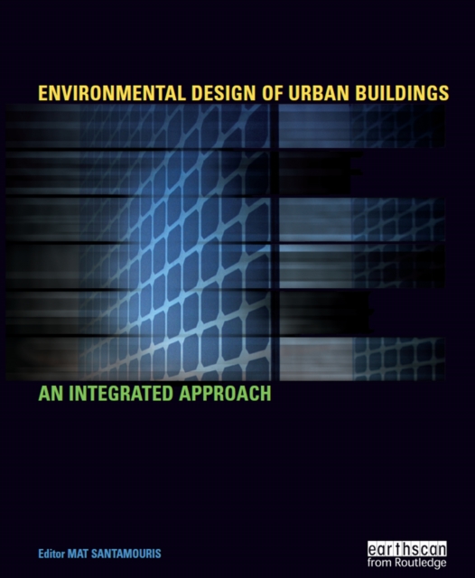 Environmental Design of Urban Buildings : An Integrated Approach, PDF eBook