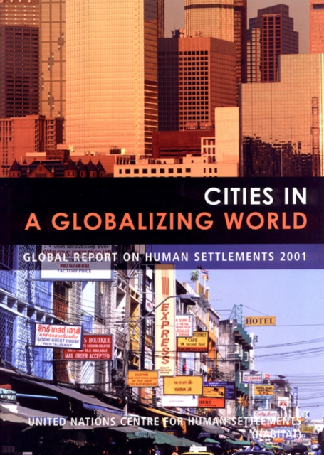 Cities in a Globalizing World : Global Report on Human Settlements, PDF eBook