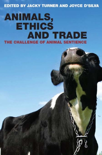 Animals, Ethics and Trade : The Challenge of Animal Sentience, EPUB eBook